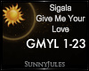 Sigala-GiveMeUrLove pt2