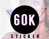 N] 60K Sticker