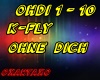 K-Fly Ohne  Dich
