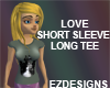 Love Fem ShortS Long Tee