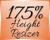Height Scaler 175% (F)