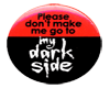 my dark side