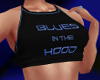 Blues in the Hood F Top