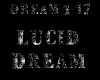 !G Lucid Dream ~Dub~