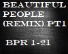 Beautiful People Rmx PT1