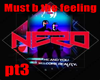 NERO Must b the feeling3