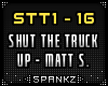 Shut The Truck Up - STT