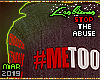 #METOO #STRONG #NOMORE