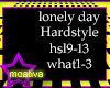 Lonely Day hardstyle p2