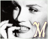 *M* Marilyn Monroe ..