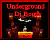 [my]Underground Dj Booth