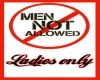 [ML]Men Not Allowed