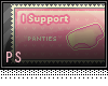 ~P.S~ I support panties