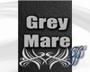 grey Mare   club sign