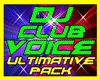 DJ Club Voice Pack XL