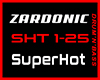 ZARDONIC SuperHot