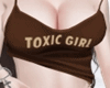 TOXİC GİRL