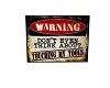 Old Tool's Warning Sign