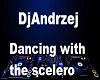 dancing with the scelero