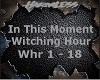 ITM~Witching Hour