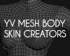 YV MBody SkinCreators