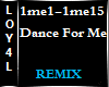 Dance For Me Remix