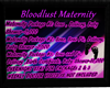Bloodlust Maternity
