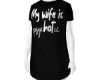 My wife is..
