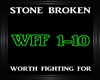 Stone Broken~WorthFighti