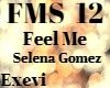 Feel Me /Selena Gomez
