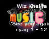 Wiz Khalifa-c u again