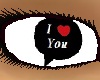  !     I Love You Eyes