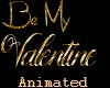 Be My Valentine ~ Gold