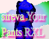 sireva Your Pants RLX