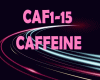 CAFFEINE