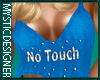 *MD*No Touch Blue Top