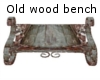Old wood bench