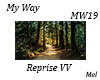 My Way Reprise VV MW19