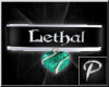 Lethal Custom