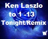 Ken Laszlo tonight Remix