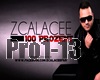 ZCALACEE - 100 Prozent