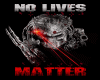[Y] No lives Matter Cap