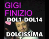 FINIZIO DOLCISSIMA