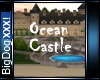 [BD]OceanCastle