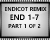 ENDICOT REMIX  PT 1