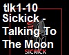 Sickick-Talking To The M