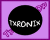 |Tx| TxRONIx BubbleGum