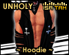 ! Unholy - Black Hoodie