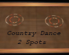 Country Dance 2 Spots