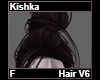 Kishka Hair F V6